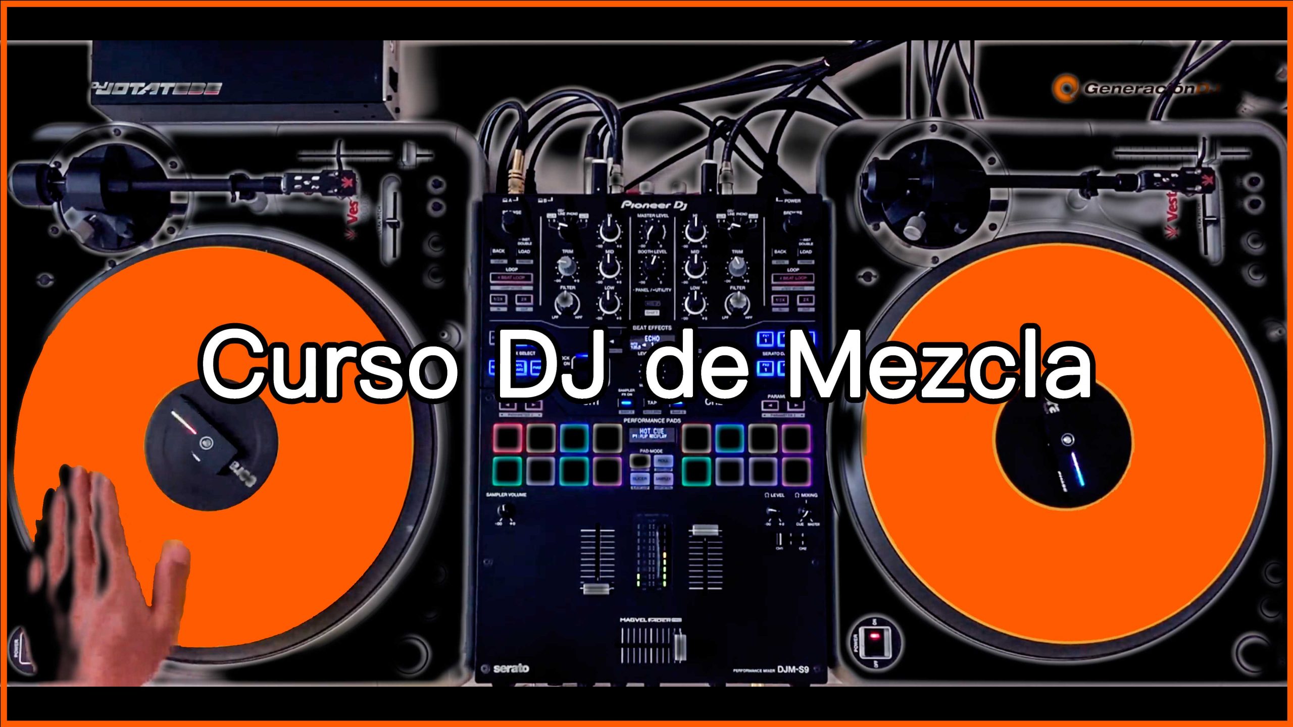 Academia Generación DJ - Curso DJ de Mezcla
