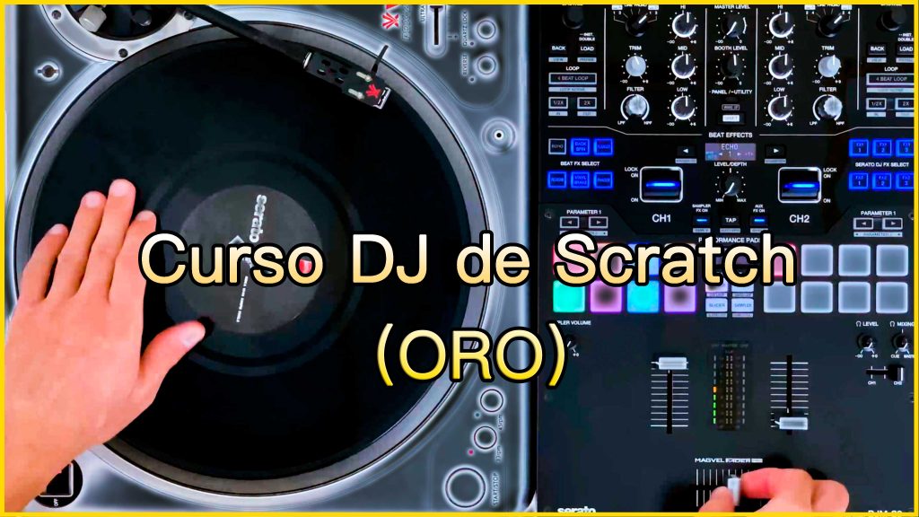 Academia Generación DJ - Curso DJ de Scratch ORO