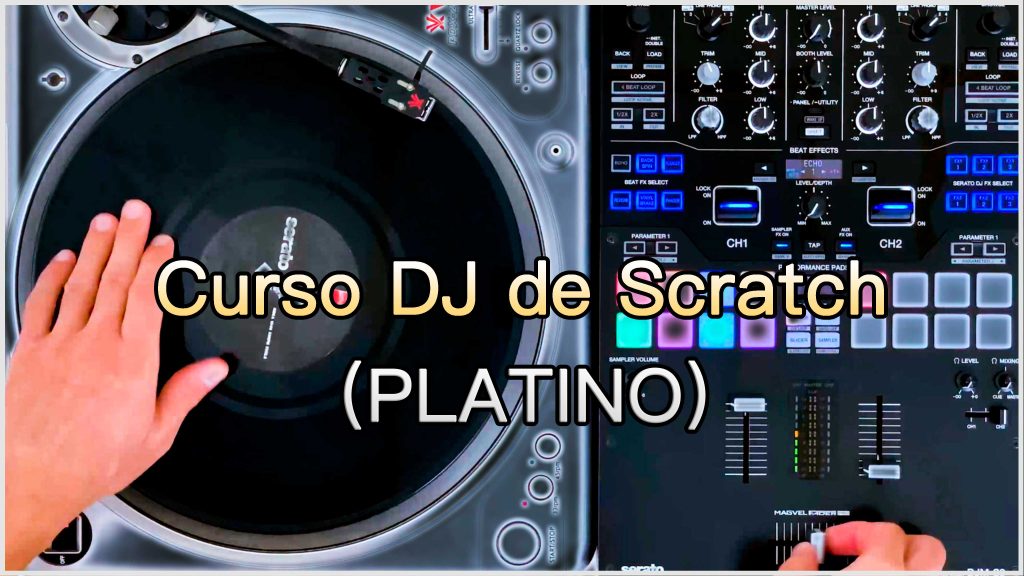 Academia Generación DJ - Curso DJ de Scratch PLATINO