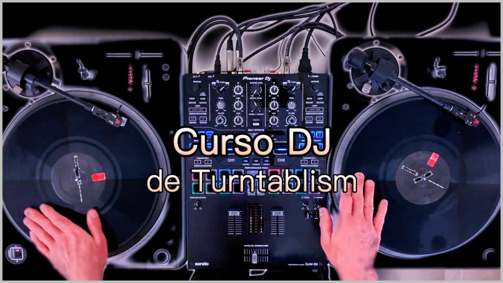 Academia Generación DJ - Curso DJ de Turntablism