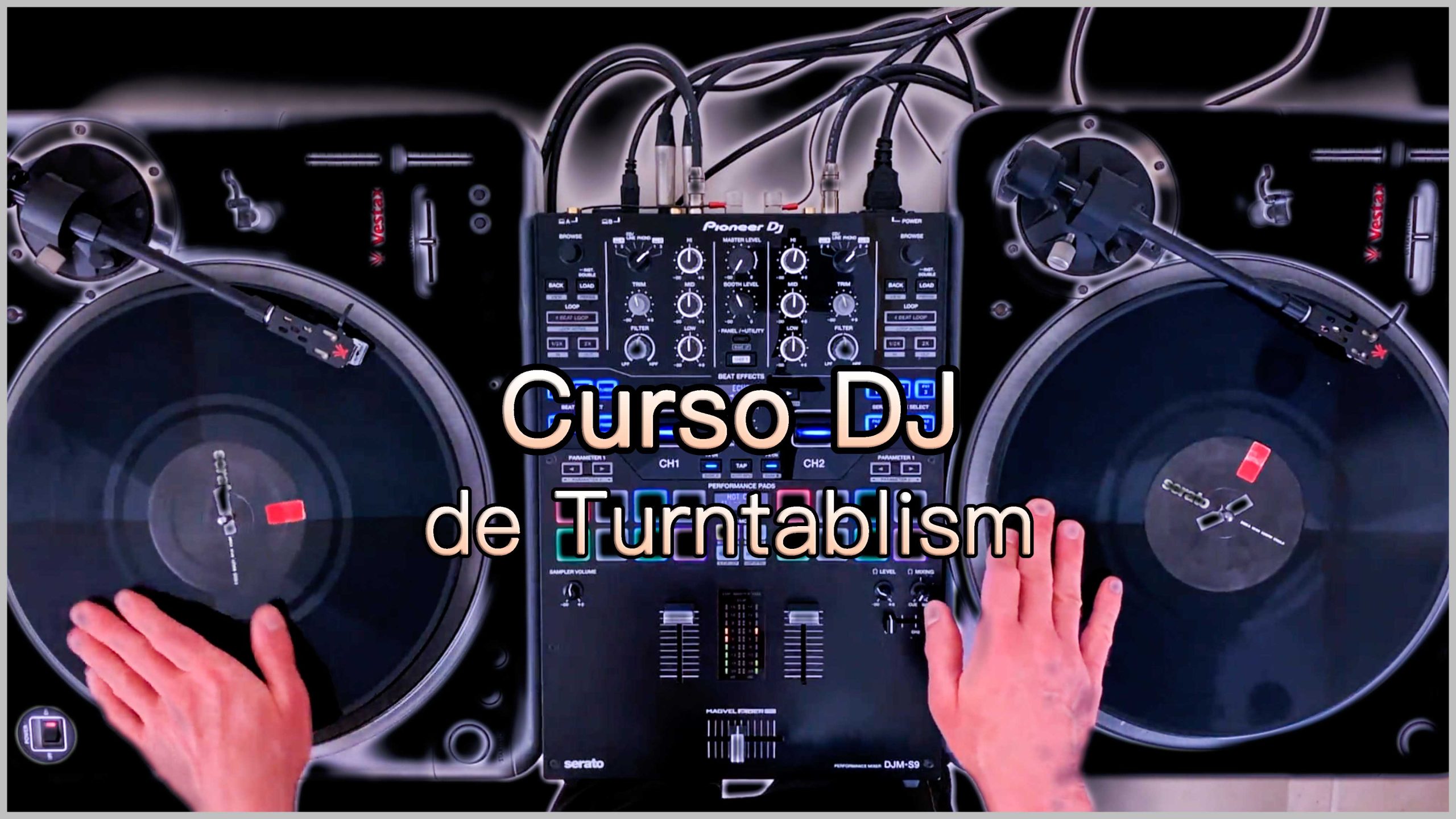 Academia Generación DJ - Curso DJ de Turntablism