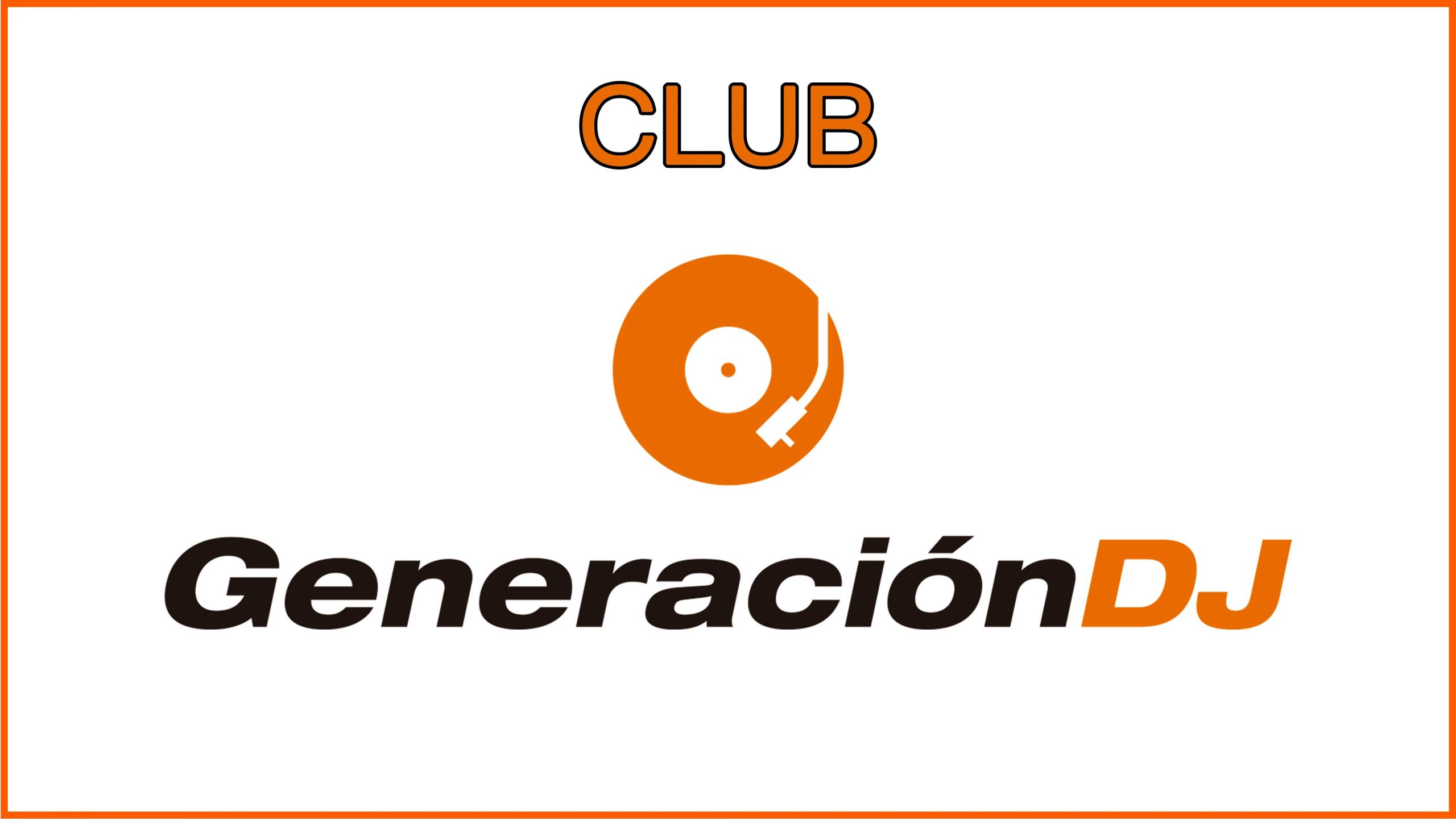 Club-Generación-DJ